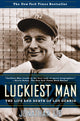 Book cover of: Luckiest Man. By: Jonathan Eig