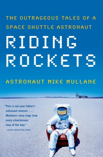 Riding Rockets