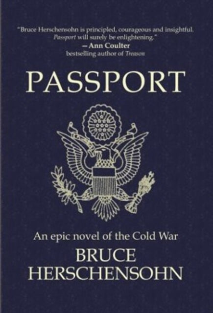 Book cover of: Passport. By: Bruce Herschensohn