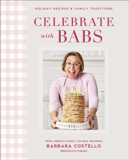Book cover of: Celebrate with Babs. By: Barbara Costello