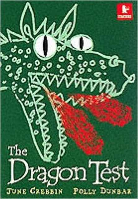 Book cover of: Dragon Test. By: June Crebbin