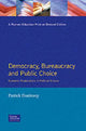 Book cover of: Democracy, Bureaucracy and Public Choice