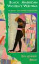 Book cover of: Black American Women's Writings. By: Eva Lennox Birch