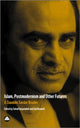 Book cover of: Islam, Postmodernism and Other Futures