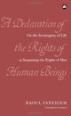 Book cover of: Declaration of the Rights of Human Beings. By: Raoul Vaneigem