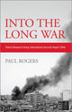 Book cover of: Into the Long War. By: Paul Rogers, Rogers, Paul