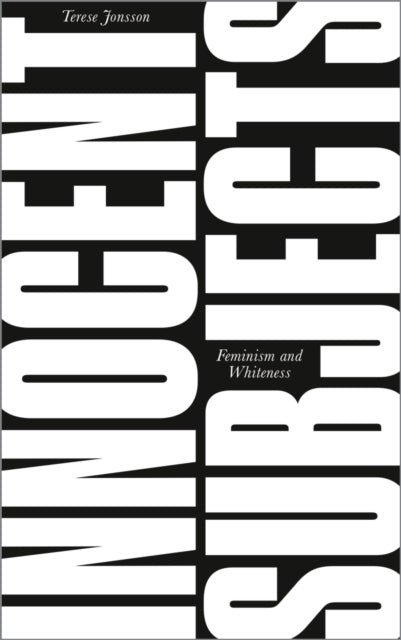 Book cover of: Innocent Subjects. By: Terese Jonsson