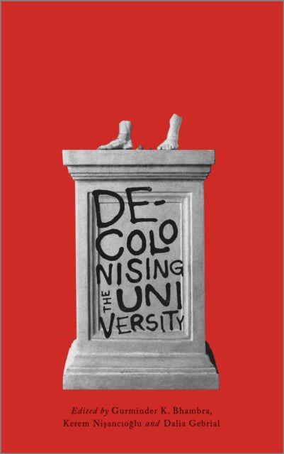 Book cover of: Decolonising the University
