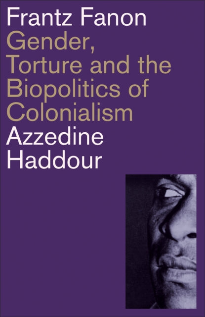 Book cover of: Frantz Fanon. By: Azzedine Haddour
