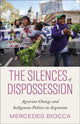 Book cover of: Silences of Dispossession. By: Mercedes Biocca