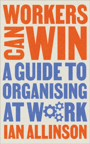 Workers Can Win