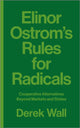 Book cover of: Elinor Ostrom's Rules for Radicals. By: Derek Wall