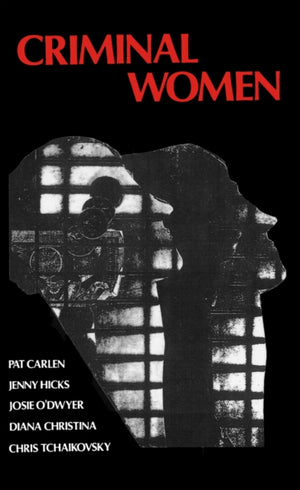 Criminal Women
