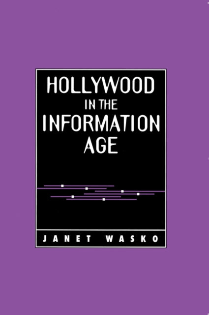 Book cover of: Hollywood in the Information Age