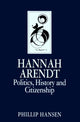 Book cover of: Hannah Arendt. By: Phillip Hansen