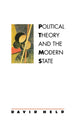 Book cover of: Political Theory and the Modern State