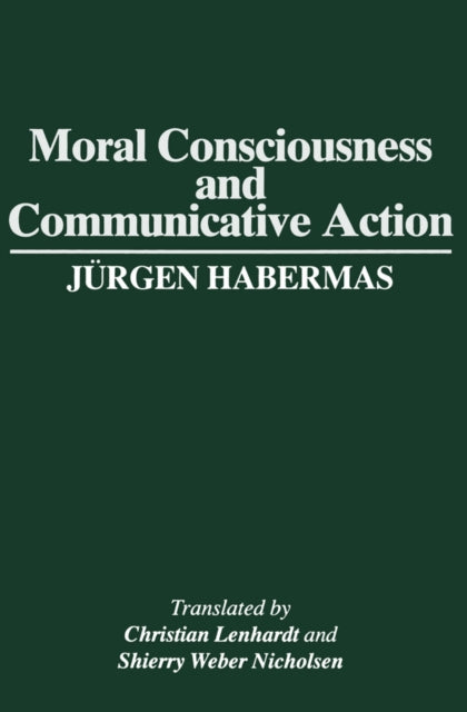 Book cover of: Moral Consciousness and Communicative Action