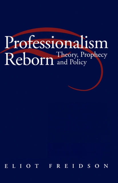 Book cover of: Professionalism Reborn