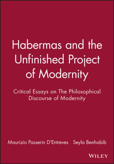 Book cover of: Habermas and the Unfinished Project of Modernity