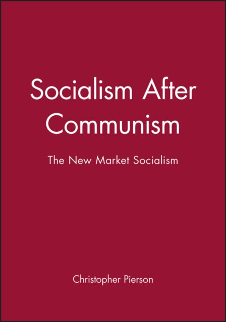 Book cover of: Socialism After Communism