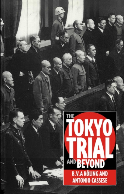 Book cover of: Tokyo Trial and Beyond. By: B. V. A. Roling