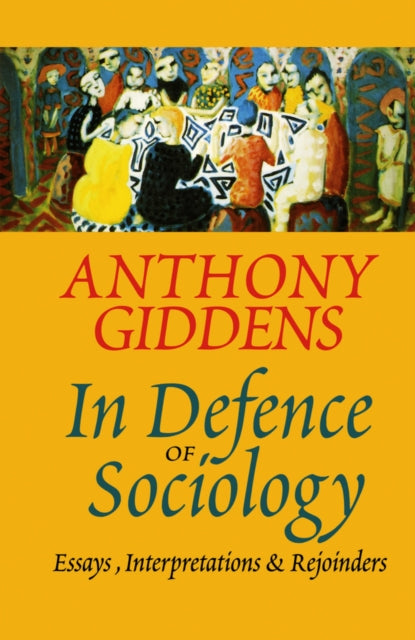 Book cover of: In Defence of Sociology