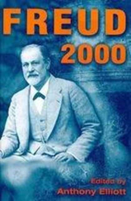 Book cover of: Freud 2000. By: Anthony Elliott