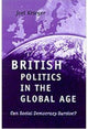 Book cover of: British Politics in the Global Age