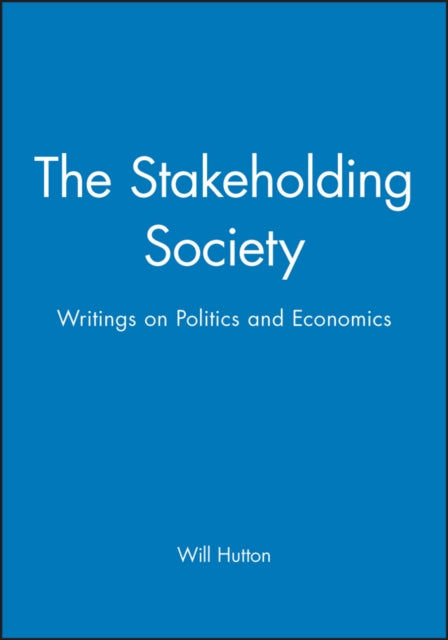 Book cover of: Stakeholding Society. By: Will Hutton