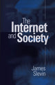 Book cover of: Internet and Society. By: James Slevin