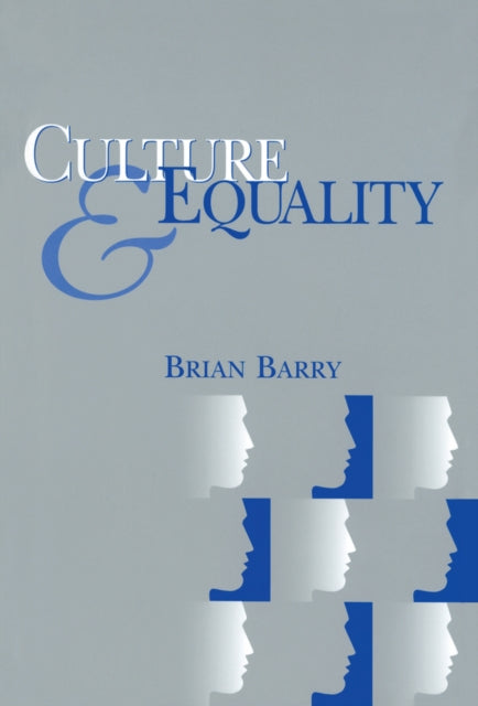 Book cover of: Culture and Equality. By: Brian Barry