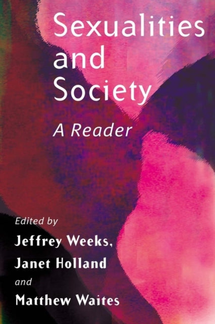 Book cover of: Sexualities and Society. By: Janet Holland