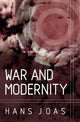 Book cover of: War and Modernity. By: Hans Joas
