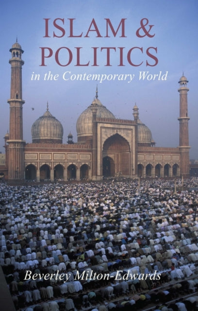 Book cover of: Islam and Politics in the Contemporary World