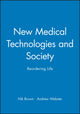 Book cover of: New Medical Technologies and Society