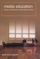 Book cover of: Media Education. By: David Buckingham