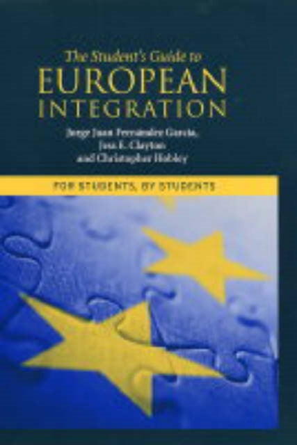 Book cover of: Student's Guide to European Integration. By: Jess E. Clayton
