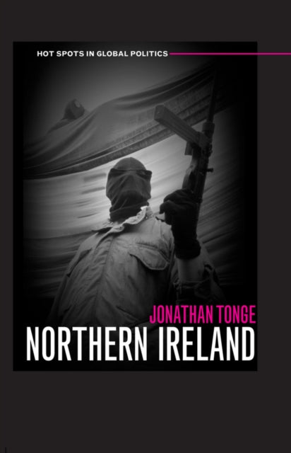 Book cover of: Northern Ireland. By: Jonathan Tonge