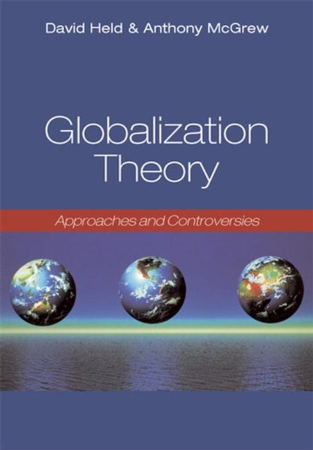 Book cover of: Globalization Theory. By: David Held