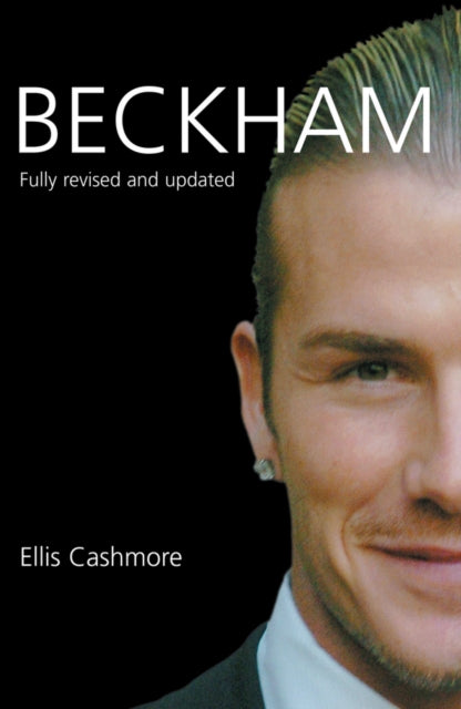 Book cover of: Beckham. By: Ellis Cashmore