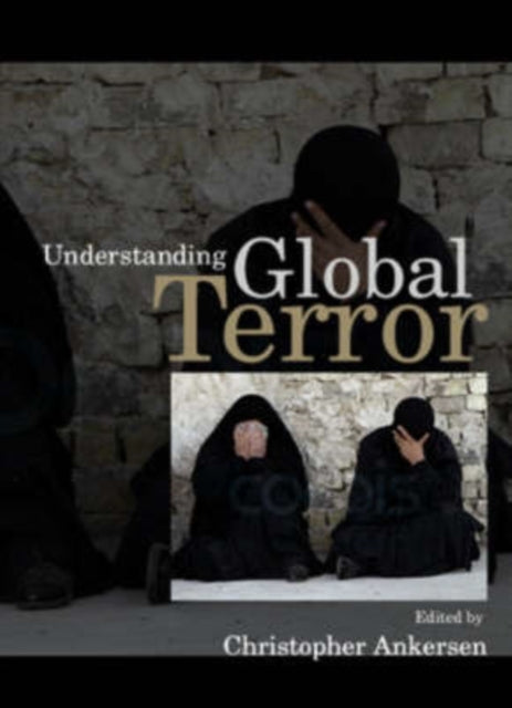 Book cover of: Understanding Global Terror