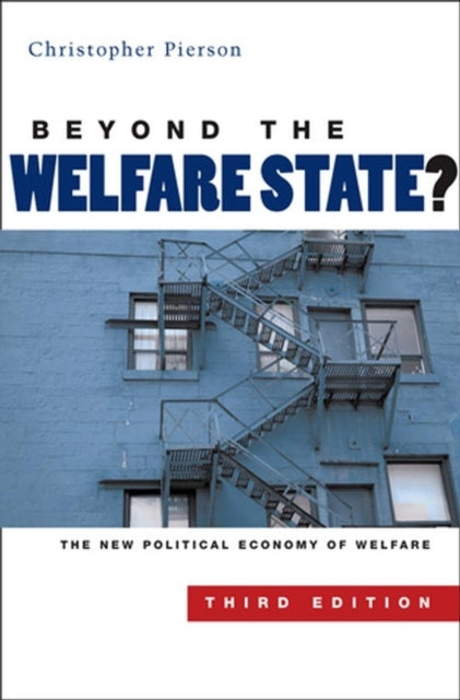 Book cover of: Beyond the Welfare State?. By: Chris Pierson