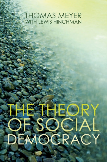 Book cover of: Theory of Social Democracy. By: Thomas Meyer