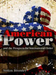 Book cover of: American Power and the Prospects for International Order. By: Simon Bromley