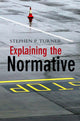 Book cover of: Explaining the Normative