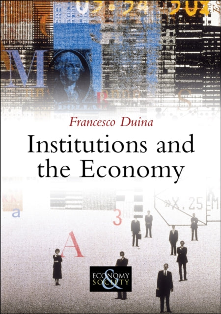 Book cover of: Institutions and the Economy