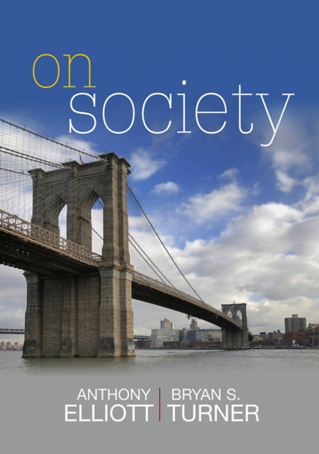 Book cover of: On Society. By: Anthony Elliott