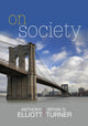 Book cover of: On Society. By: Anthony Elliott
