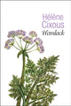 Book cover of: Hemlock. By: Hélène Cixous