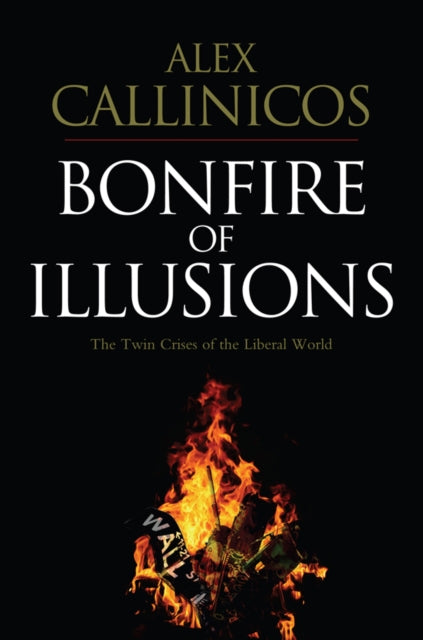 Book cover of: Bonfire of Illusions